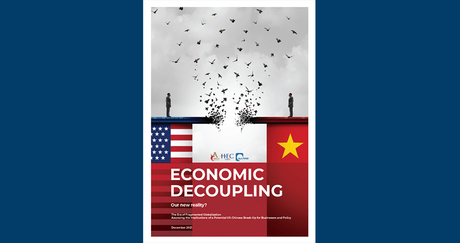 HEC Paris/ AmCham - “Economic Decoupling: Our New Reality?” 